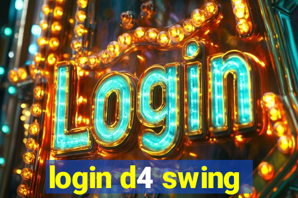 login d4 swing